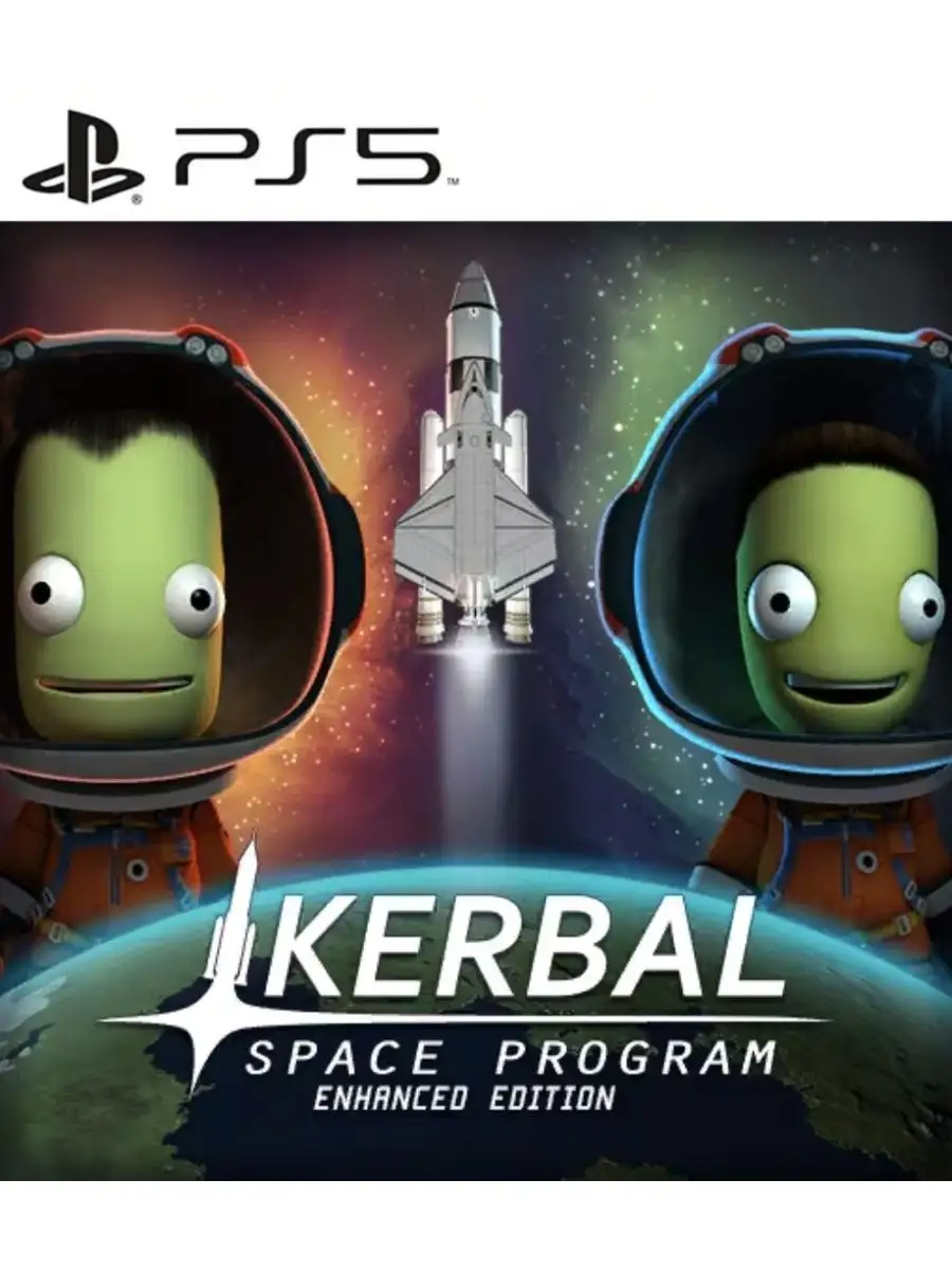 Игра Kerbal Space Program Enhanced Edition PS4 PS5 кербал 165600295 купить  за 1 717 ₽ в интернет-магазине Wildberries