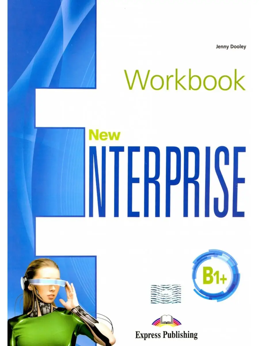 Jenny Dooley: NEW Enterprise B1+ Workbook (with digibook) Express  Publishing 168261911 купить за 1 088 ₽ в интернет-магазине Wildberries