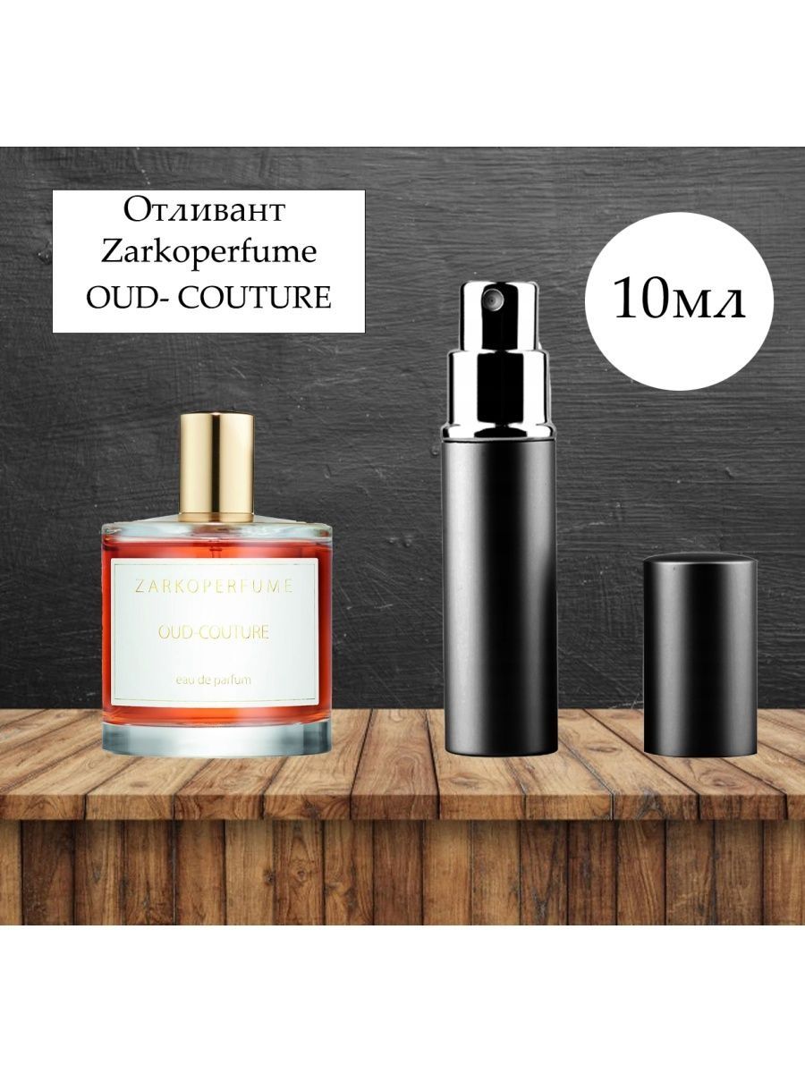 Zarkoperfume oud couture. Oud Couture Ahmed Парфюм. Zarkoperfume e'l.