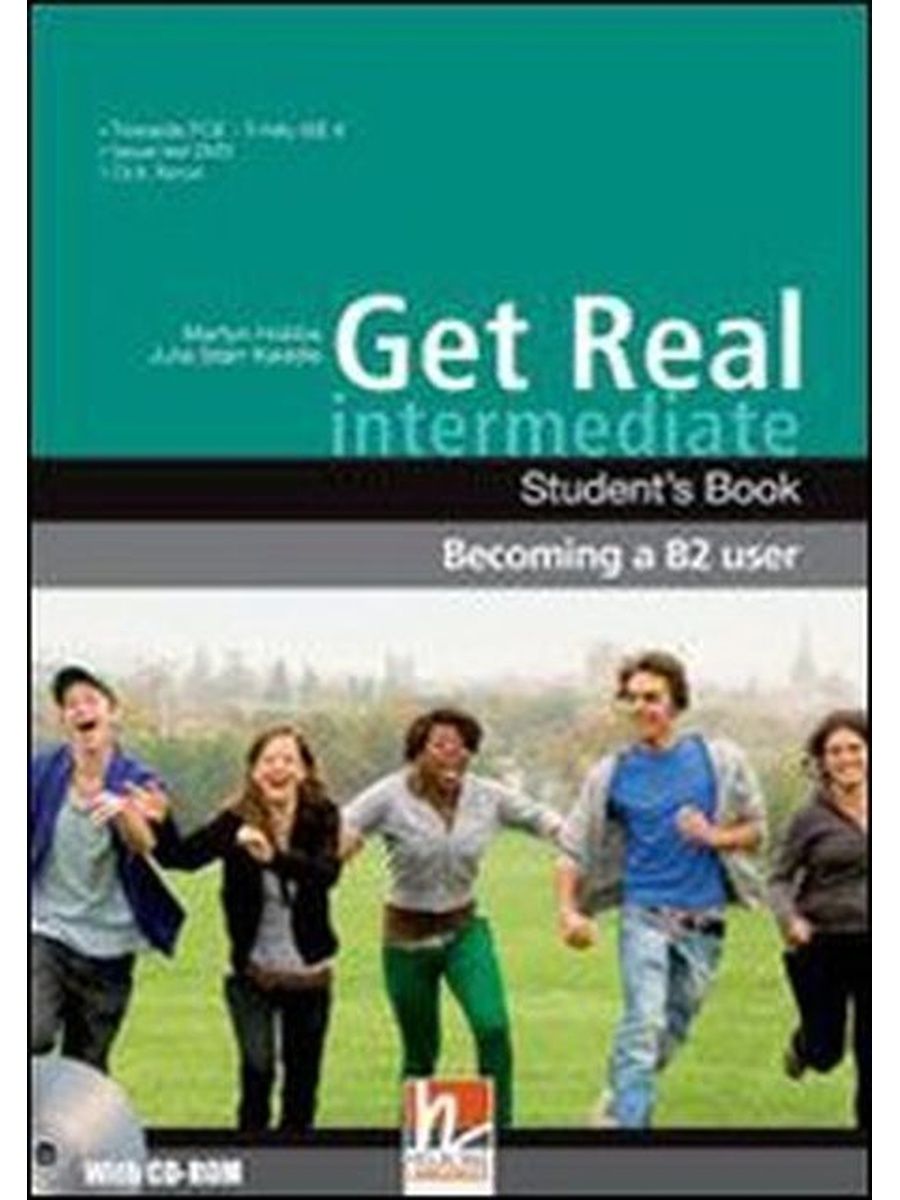 Real life intermediate. Get real. Get real 2. Get real interm (+ CD-ROM). Student book for teenagers.