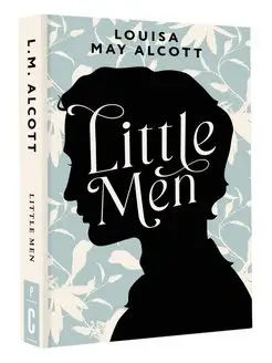 Little Men. Маленькие мужчины Издательство АСТ 169635860 купить за 375 ₽ в интернет-магазине Wildberries