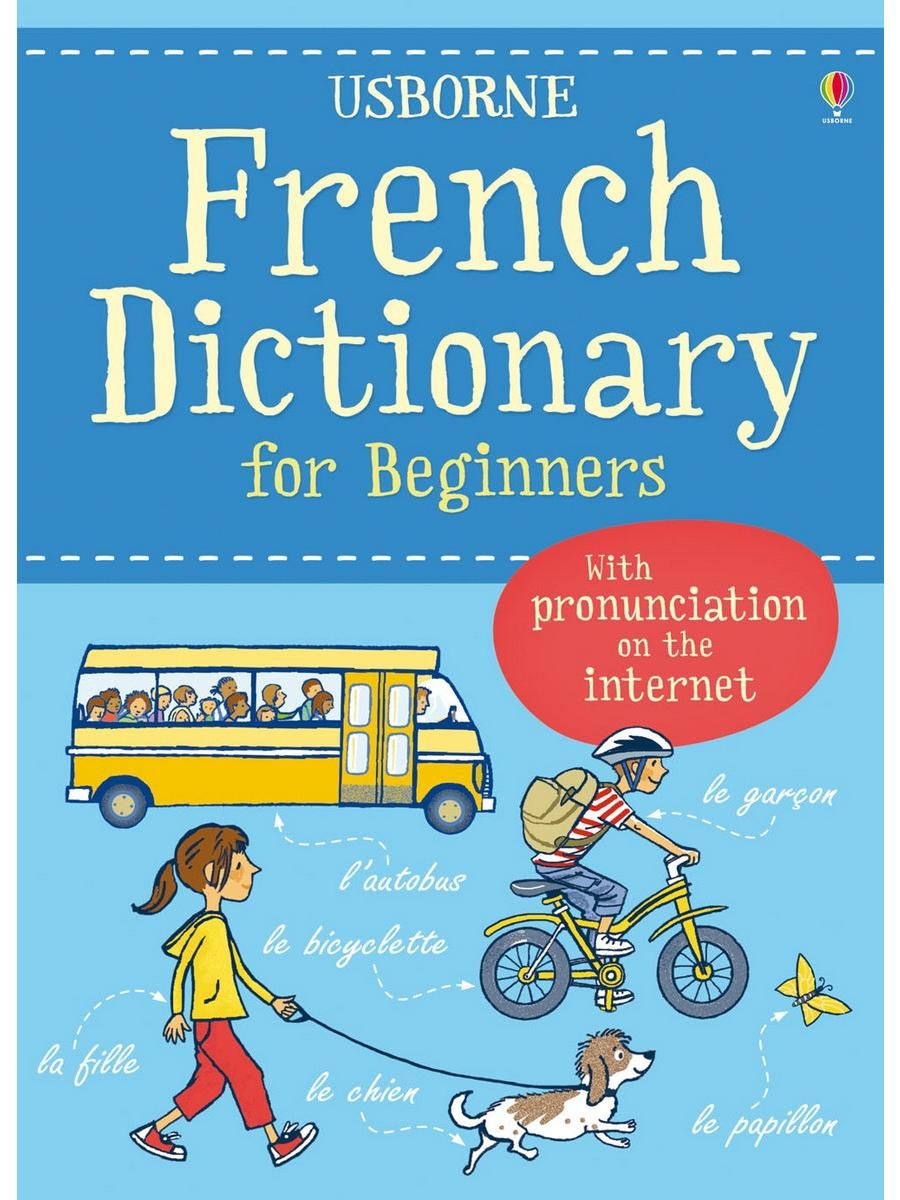 French dictionary. Dictionary for Beginners. French language for Beginners. Асборн.