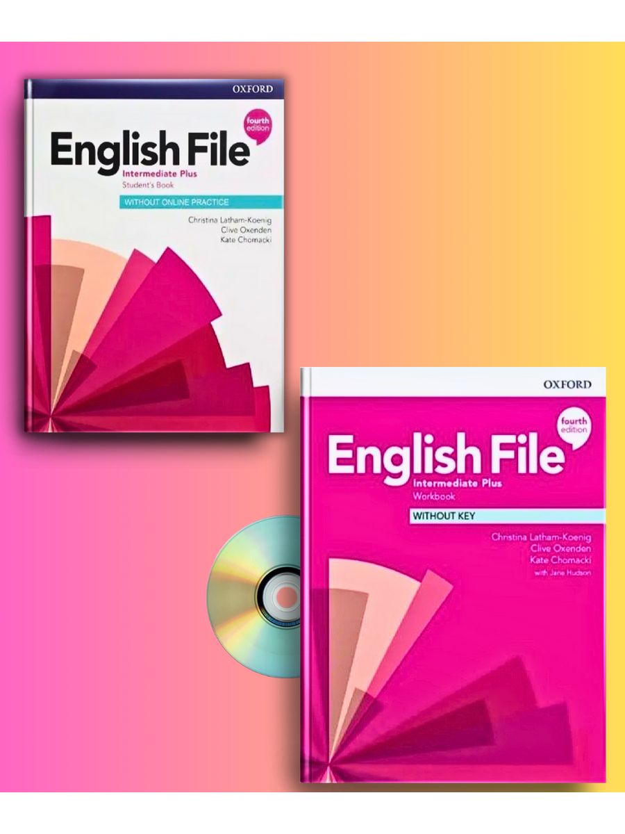 Intermediate plus workbook. English file 4th Edition. Intermediate Plus.