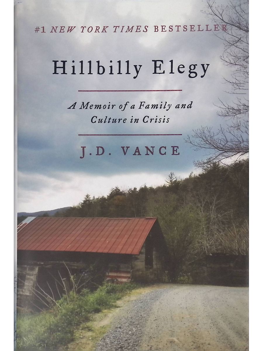 Hillbilly elegy книга. Вэнс д. "Элегия Хиллбилли". Элегия Хиллбилли книга. Book will of times. A Memoir Blue.