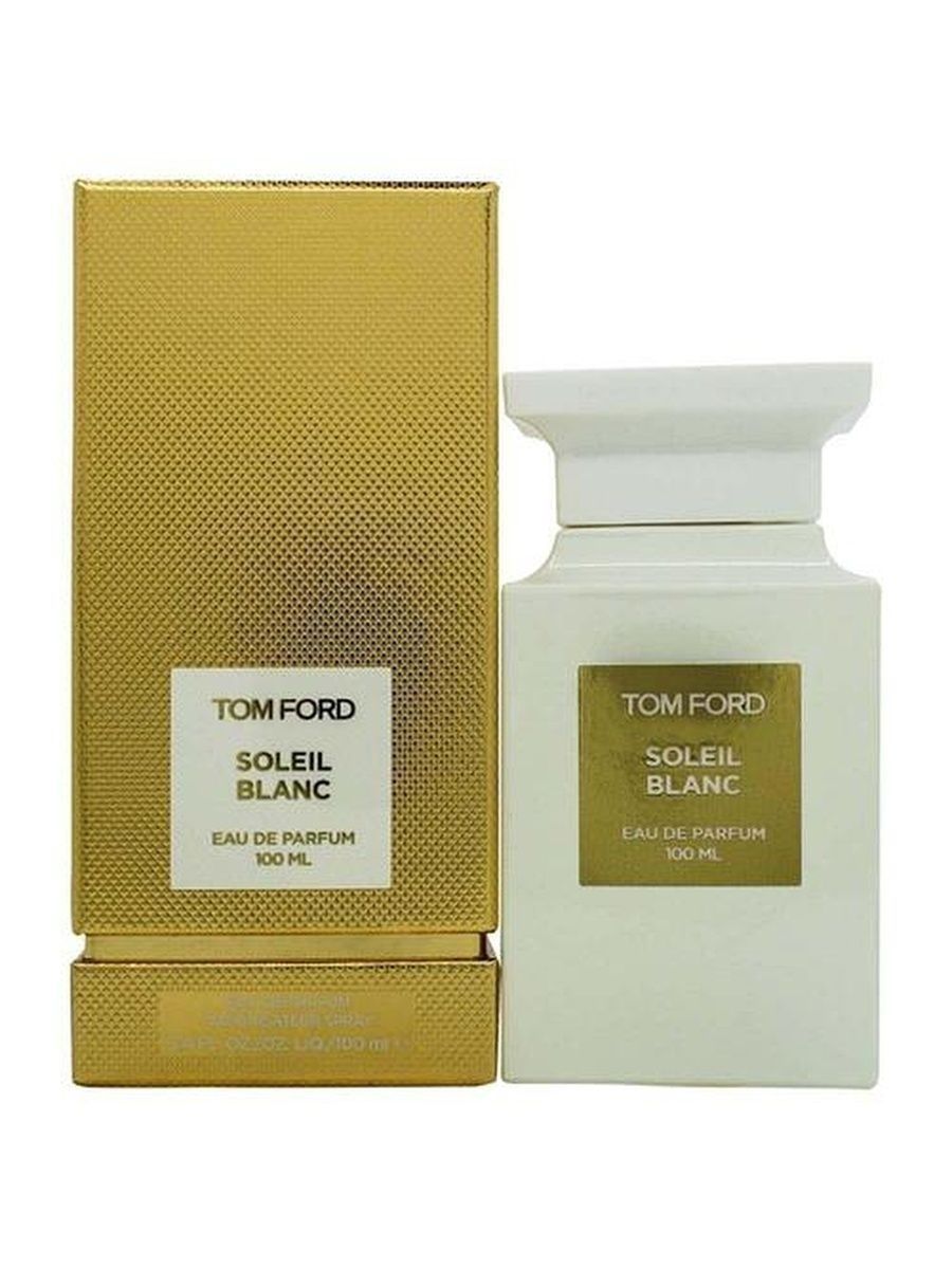 Ford soleil blanc. Tom Ford Eau de Soleil Blanc. Том Форд Soleil Blanc 100ml. Tom Ford Soleil Blanc Eau de Parfum. Том Форд Soleil Blanc Parfum.