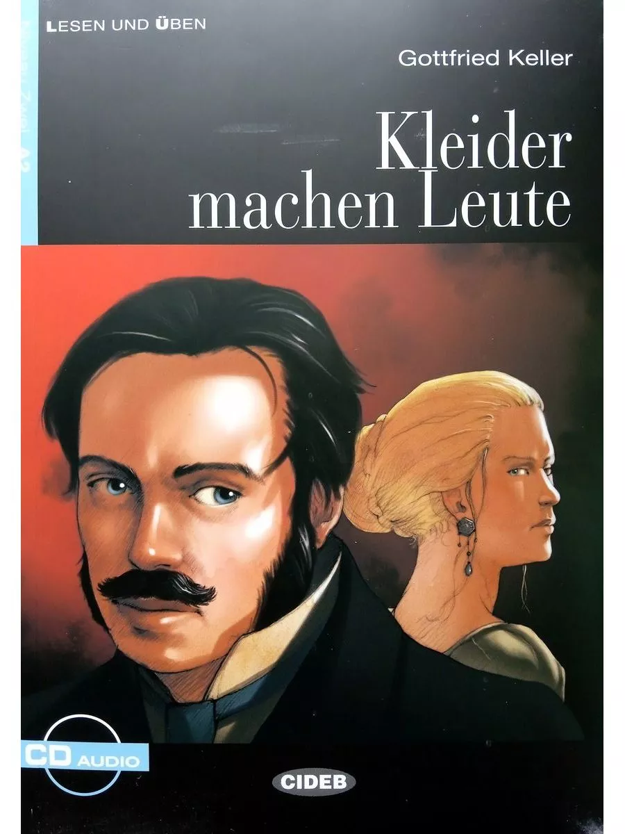 Lesen und Uben A2 Kleider Machen Leute + CD