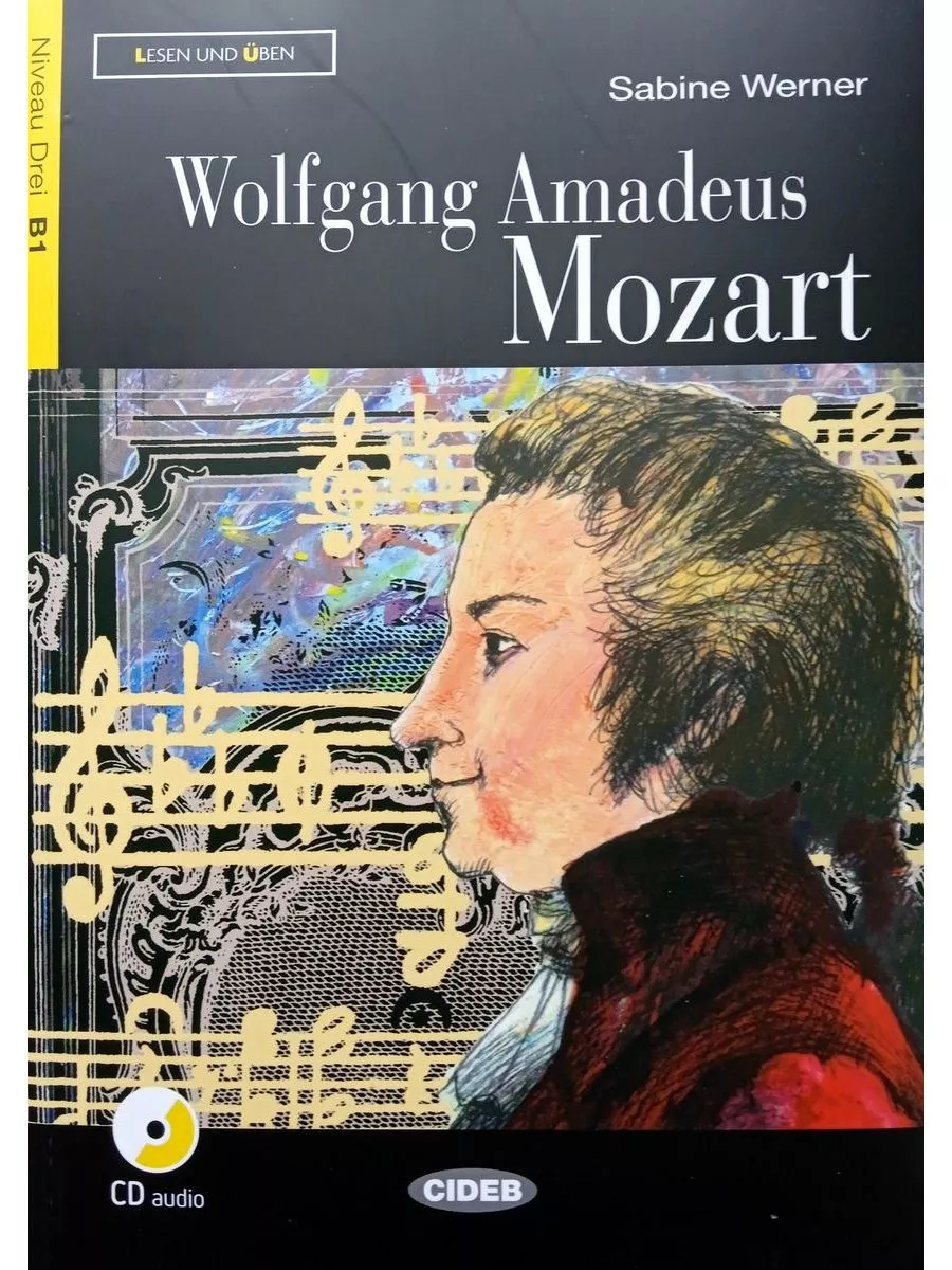 Lesen und Uben B1 Wolfgang Amadeus Mozart + audio