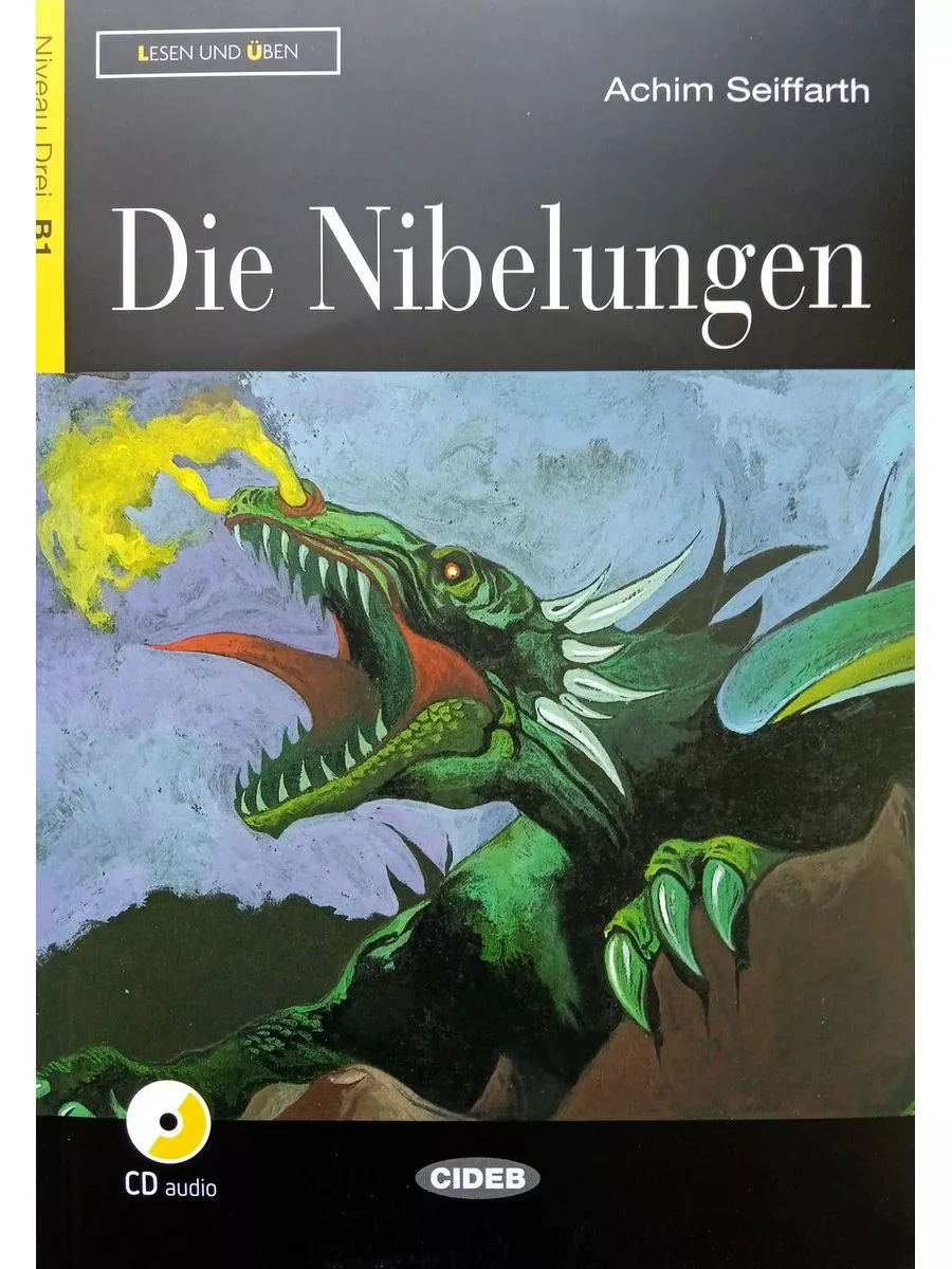 Lesen und Uben B1 Die Nibelungen + CD