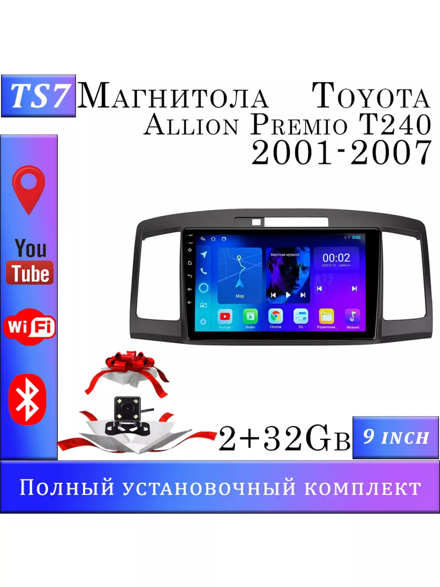 Все для Toyota Магнитола TS7 Toyota Allion Premio T240 2001-2007 2 32Gb