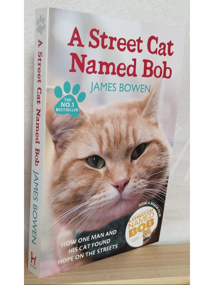 Bowen James. A Street Cat Named Bob