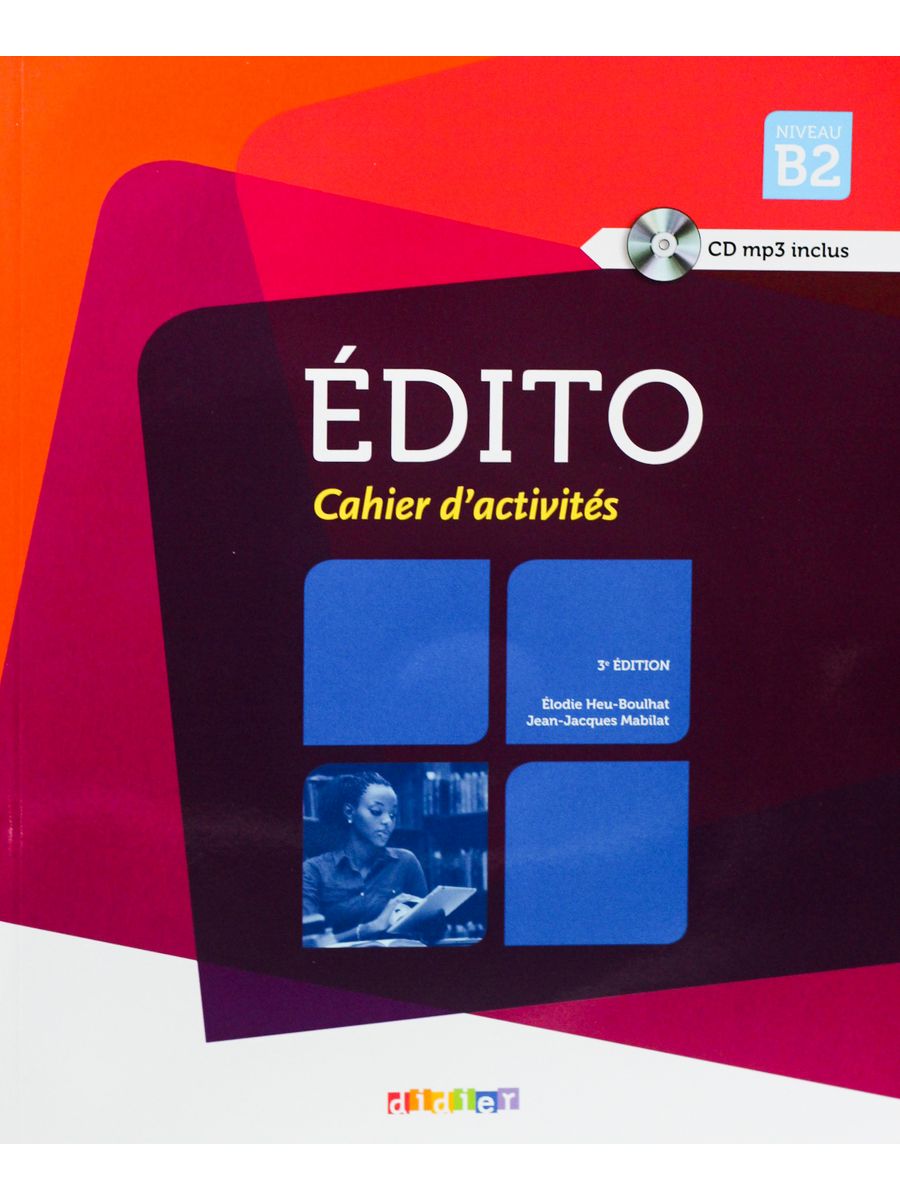 Edito B2 NEd Cahier + CD Didier 177266797 купить за 2 737 ₽ в  интернет-магазине Wildberries