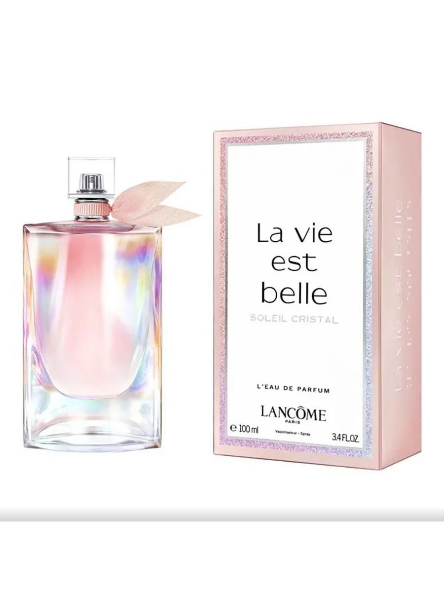 Lancome la vie est. Ла ви ЭСТ Бель солей Кристалл. Ланком ла ви Бель. Ланком ла ви ЭСТ Бель 100мл. Ля Бель духи ланком.