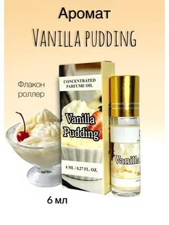 Духи масляные 6 мл Vanilla Pudding (Ванильный пудинг) Rodoro 179812615 купить за 273 ₽ в интернет-магазине Wildberries