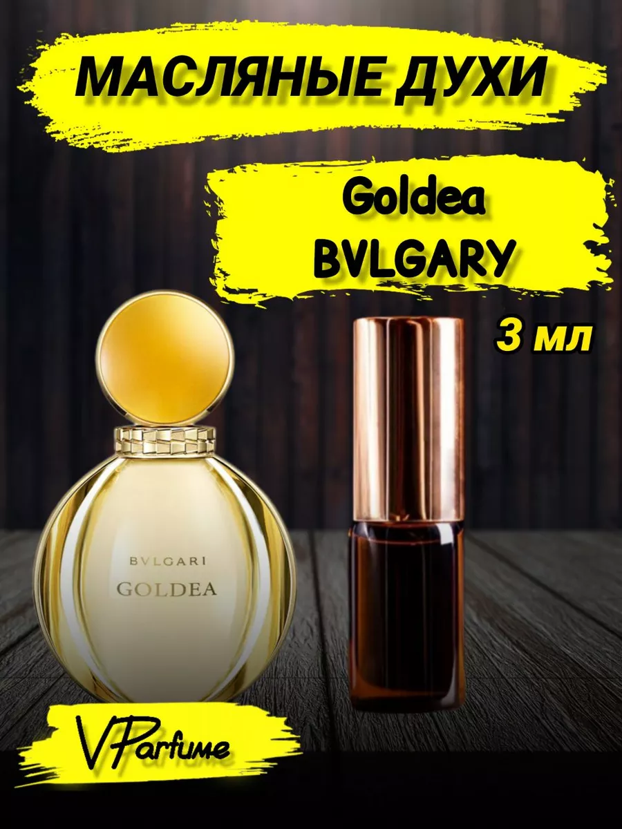 Bvlgary Goldea 3 VParfume 180917415 291 Wildberries