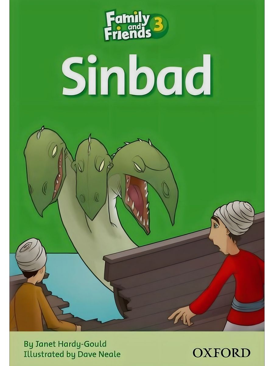 Family and friends reader. Sindbad Family and friends. Sindbad Family and friends 3. Family and friends Readers. Family and friends Readers 3.