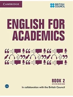 English for Academics 2. Book with Online Audio Cambridge University Press 181423194 купить за 2 333 ₽ в интернет-магазине Wildberries