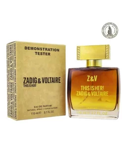 Тестер духи ZADIG & VOLTAIRE This is Her 110мл Тестеры Арабские 185243927 купить за 1 444 ₽ в интернет-магазине Wildberries