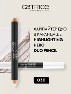 Хайлайтер дуо в карандаше Highlighting Hero Duo Pencil CATRICE 188459812 купить за 411 ₽ в интернет-магазине Wildberries