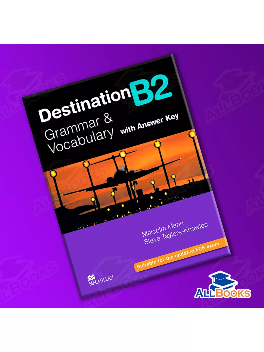 Destination B2 Grammar & Vocabulary with key Macmillan 189351079 купить за  2 451 ₽ в интернет-магазине Wildberries