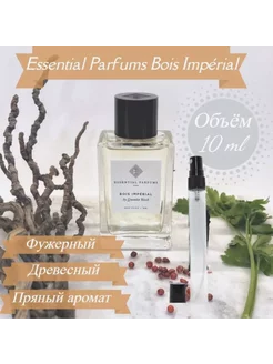 Essential Parfums Bois Imperial Бойс Империал Bois Imperial 191532241 купить за 1 314 ₽ в интернет-магазине Wildberries