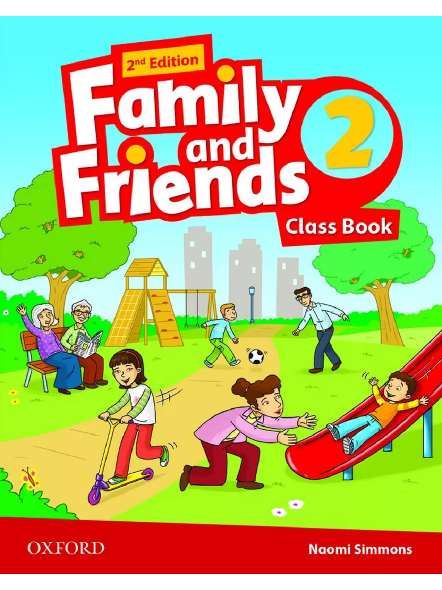 Учебники Family and Friends 2 2 ed Учебник+Тетрадь+Cd Oxford University  Press 191628005 купить за 580 ₽ в интернет-магазине Wildberries